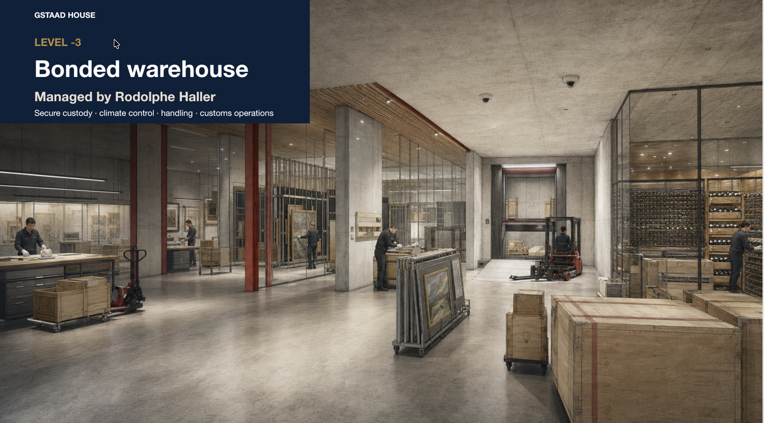 Bonded warehouse level managed by Rodolphe Haller